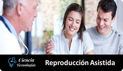 Reproducción Asistida, decisión familiar con apoyo médico